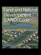Land and Natural Development (Land) Code: Guidelines for Sustainable Land Development