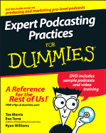 Expert Podcasting Practices for Dummies