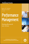 Performance Management: Putting Research Into Action