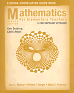 Mathematics for Elementary Teachers, Florida Correlation Guide Book: A Contemporary Approach