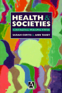 Health and Societies Changing Perspective