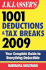 J.K. Lasser's 1001 Deductions and Tax Breaks: Your Complete Guide to Everything Deductible