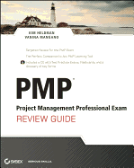 Pmp: Project Management Professional Exam Review Guide
