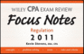 Wiley CPA Examination Review Focus Notes: Regulation