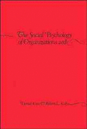 The Social Psychology of Organizations