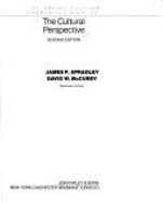 Anthropology, the Cultural Perspective