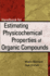 Handbook for Estimating Physiochemical Properties of Organic Compounds