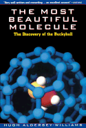 The Most Beautiful Molecule: The Discovery of the Buckyball