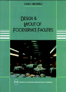 Design and Layout of Foodservice Facilities