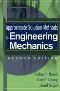 Approximate solution methods in engineering mechanics