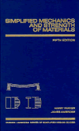 Simplified Mechanics and Strength of Materials