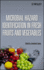 Microbial Hazard Identification in Fresh Fruit and Vegetables
