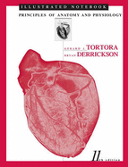 Principles of Anatomy and Physiology, Illustrated Notebook