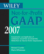 Wiley Not-For-Profit GAAP: Interpretation and Application of Generally Accepted Accounting Principles for Not-For-Profit Organizations