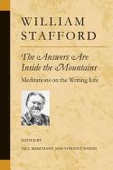 The Answers Are Inside the Mountains: Meditations on the Writing Life