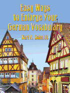 Easy Ways to Enlarge Your German Vocabulary