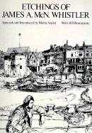 Selected Etchings of James A. McN. Whistler