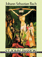 St. John Passion in Full Score
