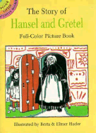 Hansel and Gretel: Story of Hansel and Gretel