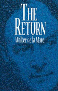 The Return