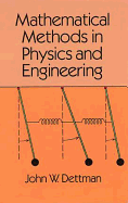 Mathematical methods in physics and engineering.