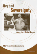 Beyond Sovereignty: Issues for a Global Agenda