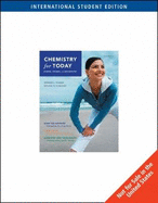 Chemistry for Today: General, Organic, and Biochemistry