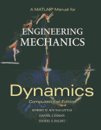 A MATLAB Manual for Engineering Mechanics: Dynamics - Computational Edition