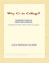 Why Go to College? (Webster's French Thesaurus Edition)