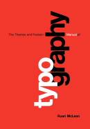 The Thames and Hudson Manual of Typography