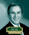 George W. Bush: America's 43rd President