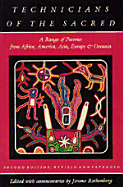 Technicians of the Sacred: A Range of Poetries from Africa, America, Asia, Europe and Oceania, Second Edition, Revised and Expanded