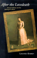 After the Lovedeath: Sexual Violence and the Making of Culture