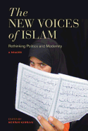 The New Voices of Islam: Rethinking Politics and Modernity: A Reader
