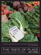 The Taste of Place: A Cultural Journey Into Terroir