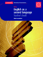 English as a Second Language: Igcse Teacher's Book