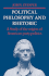 Political Philosophy and Rhetoric: A Study of the Origins of American Party Politics