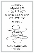 Realism in Nineteenth-Century Music