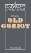 Balzac: Old Goriot