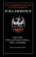 The Fox, the Captain's Doll, the Ladybird