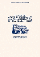 Treatise on Vocal Performance and Ornamentation by Johann Adam Hiller
