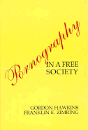 Pornography in a Free Society