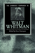 The Cambridge Companion to Walt Whitman