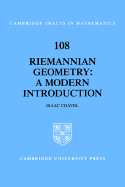 Riemannian Geometry: A Modern Introduction
