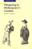 Playgoing in Shakespeare's London