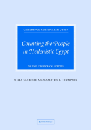 Counting the People in Hellenistic Egypt Volume 2: Historical Studies