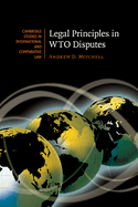 Legal Principles in Wto Disputes