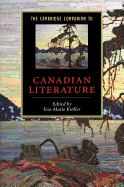 The Cambridge Companion to Canadian Literature