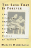 The Loss That Is Forever: The Lifelong Impact of the Early Death of a Mother or Father