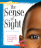 The Sense of Sight